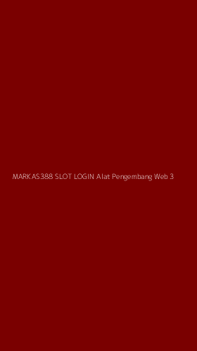 Tampilan Antarmuka Aplikasi Markas388 Slot Login Alat Pengembang Web - 3