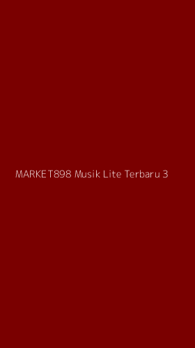 Tampilan Antarmuka Aplikasi Market898 Musik Lite Terbaru - 3