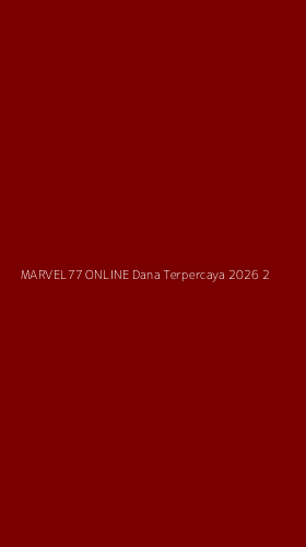 Tampilan Antarmuka Aplikasi Marvel77 Online Dana Terpercaya 2026 - 2