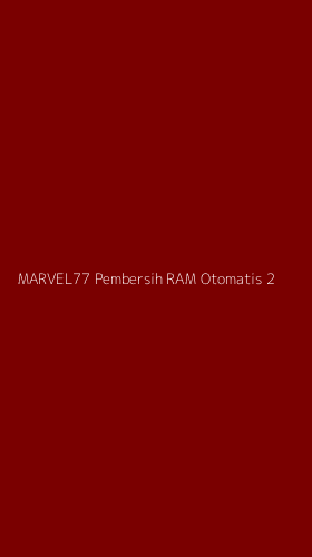 Tampilan Antarmuka Aplikasi Marvel77 Pembersih Ram Otomatis - 2