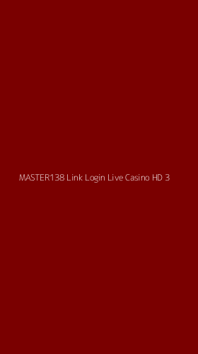 Tampilan Antarmuka Aplikasi Master138 Link Login Live Casino Hd - 3