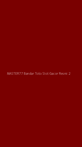 Tampilan Antarmuka Aplikasi Master77 Bandar Toto Slot Gacor Resmi - 2