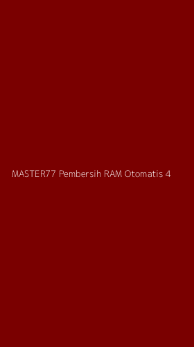 Tampilan Antarmuka Aplikasi Master77 Pembersih Ram Otomatis - 4