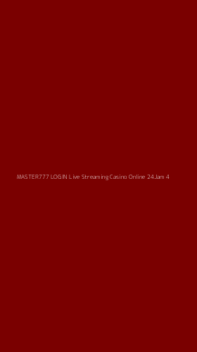 Tampilan Antarmuka Aplikasi Master777 Login Live Streaming Casino Online 24jam - 4