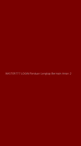 Tampilan Antarmuka Aplikasi Master777 Login Panduan Lengkap Bermain Aman - 2