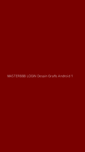 Tampilan Antarmuka Aplikasi Master888 Login Desain Grafis Android - 1
