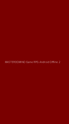 Tampilan Antarmuka Aplikasi Masterdomino Game Rpg Android Offline - 2
