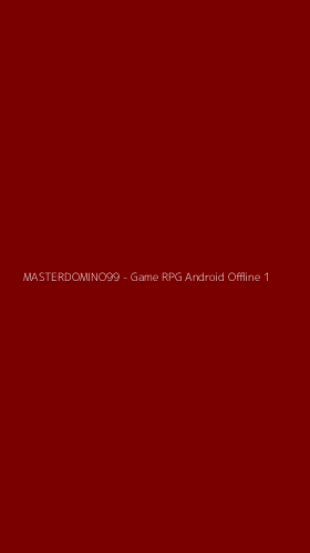 Tampilan Antarmuka Aplikasi MASTERDOMINO99 - Game RPG Android Offline - 1