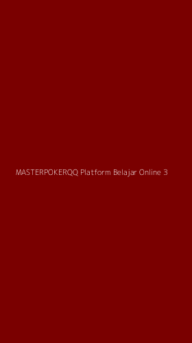 Tampilan Antarmuka Aplikasi Masterpokerqq Platform Belajar Online - 3