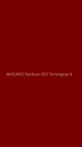 Tampilan Antarmuka Aplikasi Masuk4d Panduan Seo Terlengkap - 4