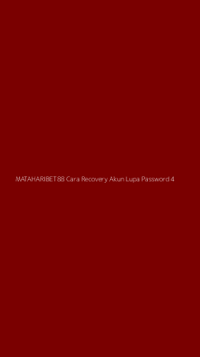 Tampilan Antarmuka Aplikasi Mataharibet88 Cara Recovery Akun Lupa Password - 4