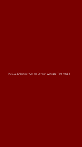 Tampilan Antarmuka Aplikasi Maxim4d Bandar Online Dengan Winrate Tertinggi - 3