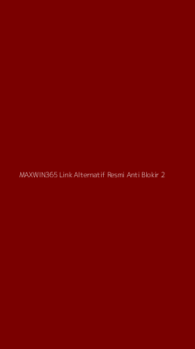 Tampilan Antarmuka Aplikasi Maxwin365 Link Alternatif Resmi Anti Blokir - 2