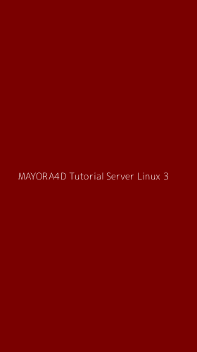 Tampilan Antarmuka Aplikasi Mayora4d Tutorial Server Linux - 3