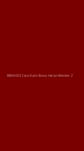 Tampilan Antarmuka Aplikasi Mbak4d2 Cara Klaim Bonus Harian Member - 2