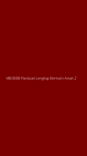 Tampilan Antarmuka Aplikasi Mbo888 Panduan Lengkap Bermain Aman - 2