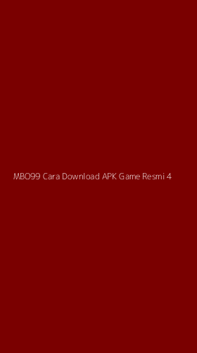 Tampilan Antarmuka Aplikasi Mbo99 Cara Download Apk Game Resmi - 4