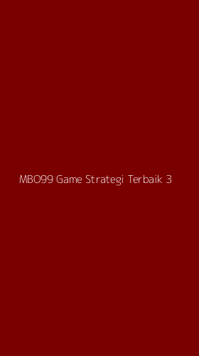 Tampilan Antarmuka Aplikasi Mbo99 Game Strategi Terbaik - 3