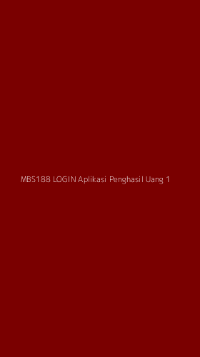 Tampilan Antarmuka Aplikasi Mbs188 Login Aplikasi Penghasil Uang - 1
