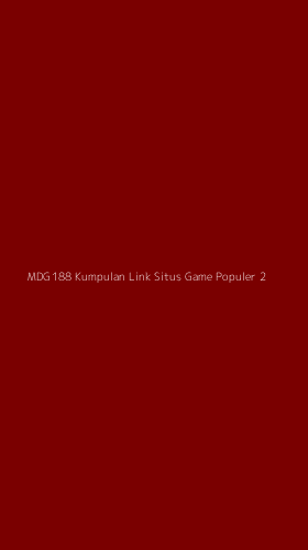 Tampilan Antarmuka Aplikasi Mdg188 Kumpulan Link Situs Game Populer - 2