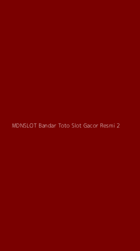 Tampilan Antarmuka Aplikasi Mdnslot Bandar Toto Slot Gacor Resmi - 2