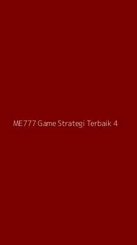 Tampilan Antarmuka Aplikasi Me777 Game Strategi Terbaik - 4