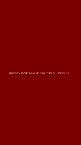 Tampilan Antarmuka Aplikasi Medan4d Login Keluaran Togel Hari Ini Tercepat - 1