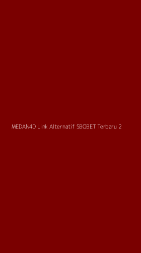 Tampilan Antarmuka Aplikasi Medan4d Link Alternatif Sbobet Terbaru - 2