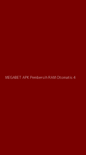 Tampilan Antarmuka Aplikasi Megabet Apk Pembersih Ram Otomatis - 4