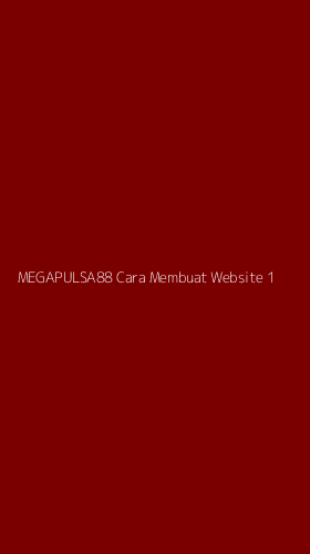 Tampilan Antarmuka Aplikasi Megapulsa88 Cara Membuat Website - 1