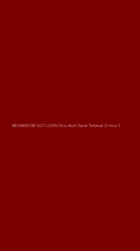 Tampilan Antarmuka Aplikasi Megawin188 Slot Login Situs Multi Game Terbesar Di Asia - 3