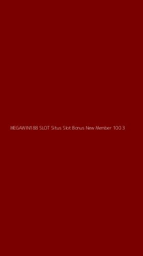 Tampilan Antarmuka Aplikasi Megawin188 Slot Situs Slot Bonus New Member 100 - 3