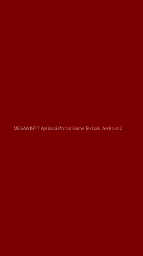 Tampilan Antarmuka Aplikasi Megawin77 Aplikasi Portal Game Terbaik Android - 2
