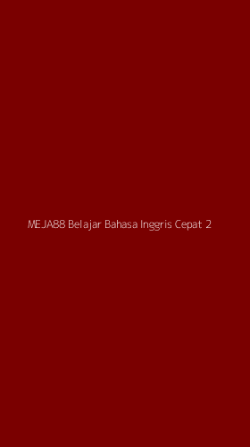 Tampilan Antarmuka Aplikasi Meja88 Belajar Bahasa Inggris Cepat - 2
