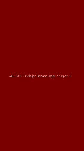 Tampilan Antarmuka Aplikasi Melati77 Belajar Bahasa Inggris Cepat - 4