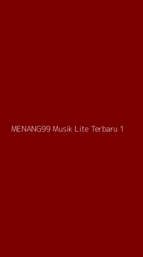 Tampilan Antarmuka Aplikasi Menang99 Musik Lite Terbaru - 1