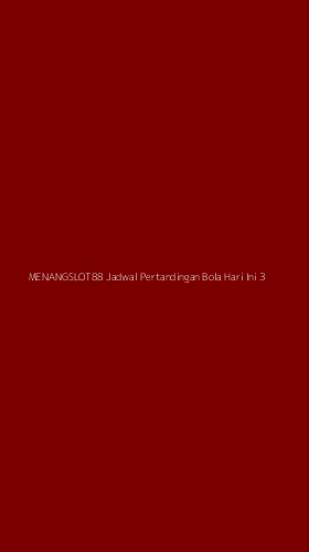 Tampilan Antarmuka Aplikasi Menangslot88 Jadwal Pertandingan Bola Hari Ini - 3