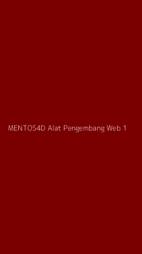 Tampilan Antarmuka Aplikasi Mentos4d Alat Pengembang Web - 1