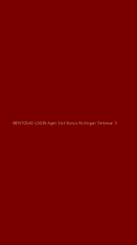 Tampilan Antarmuka Aplikasi Mentos4d Login Agen Slot Bonus Rollingan Terbesar - 3
