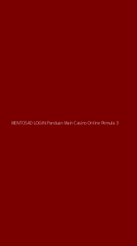 Tampilan Antarmuka Aplikasi Mentos4d Login Panduan Main Casino Online Pemula - 3