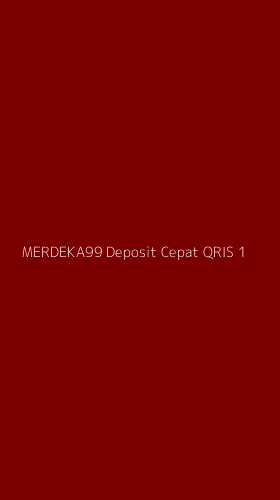 Tampilan Antarmuka Aplikasi Merdeka99 Deposit Cepat Qris - 1