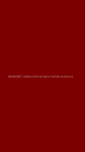Tampilan Antarmuka Aplikasi Mewahbet Aplikasi Portal Game Terbaik Android - 4
