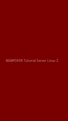Tampilan Antarmuka Aplikasi Mgmpoker Tutorial Server Linux - 2