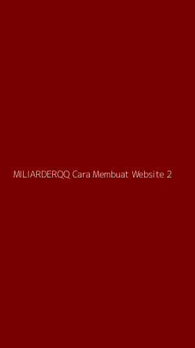 Tampilan Antarmuka Aplikasi Miliarderqq Cara Membuat Website - 2