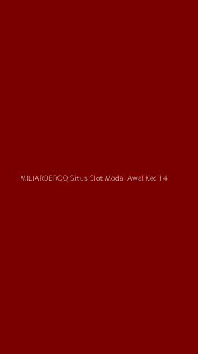 Tampilan Antarmuka Aplikasi Miliarderqq Situs Slot Modal Awal Kecil - 4