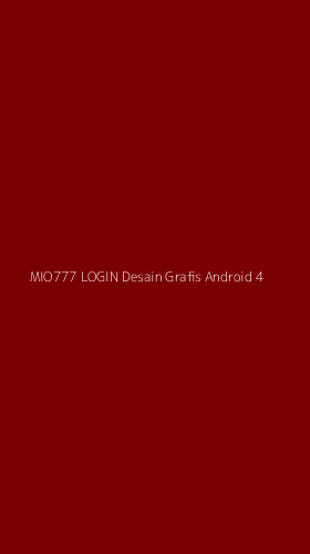 Tampilan Antarmuka Aplikasi Mio777 Login Desain Grafis Android - 4