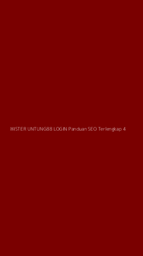 Tampilan Antarmuka Aplikasi Mister Untung88 Login Panduan Seo Terlengkap - 4