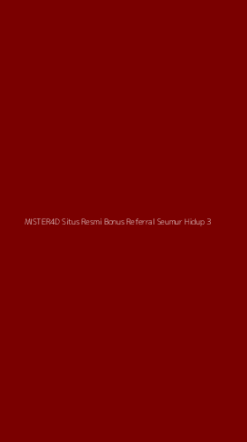 Tampilan Antarmuka Aplikasi Mister4d Situs Resmi Bonus Referral Seumur Hidup - 3