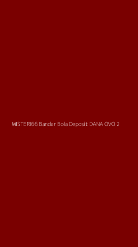 Tampilan Antarmuka Aplikasi Misteri66 Bandar Bola Deposit Dana Ovo - 2