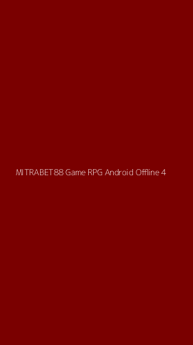 Tampilan Antarmuka Aplikasi Mitrabet88 Game Rpg Android Offline - 4